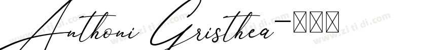 Anthoni Gristhea字体转换